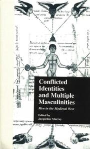 Cover of: Conflicted identities and multiple masculinities by edited by Jacqueline Murray.