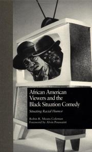 Cover of: African American viewers and the Black situation comedy: situating racial humor