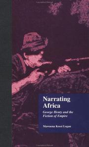 Cover of: Narrating Africa: George Henty and the fiction of empire