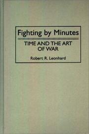 Cover of: Fighting by minutes: time and the art of war