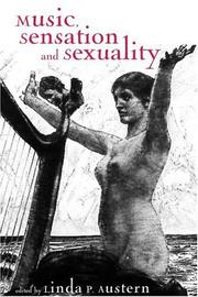 Cover of: Music, Sensation, and Sensuality (Critical and Cultural Musicology)