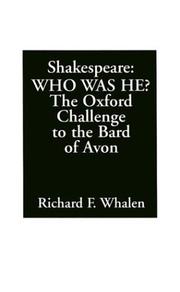 Cover of: Shakespeare--who was he?: the Oxford challenge to the Bard of Avon