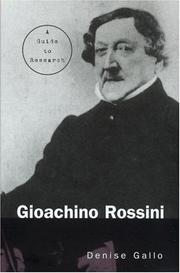 Cover of: Gioachino Rossini: a guide to research