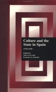 Cover of: Culture and the State in Spain: 1550-1850 (Hispanic Issues (Garland))