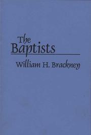 Cover of: The Baptists by William H. Brackney