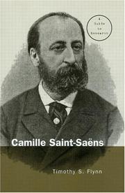 Cover of: Camille Saint-Saens: A Guide to Research (Routledge Musical Bibliographies)
