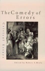 Comedy of Errors (Shakespeare Criticism) by Robert Miola