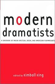 Cover of: Modern dramatists: a casebook of the major British, Irish, and American playwrights