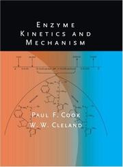 Cover of: Enzyme Kinetics and Mechanism by Paul Cook