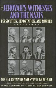 Cover of: The Jehovah's Witnesses and the Nazis: Persecution, Deportation, and Murder, 1933-1945