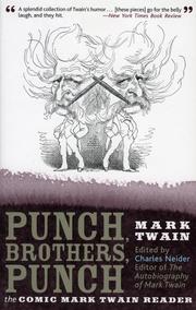 Cover of: Punch, Brothers, Punch: The Comic Mark Twain Reader