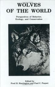 Cover of: Wolves of the world: perspectives of behavior, ecology, and conservation