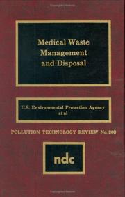 Medical waste management and disposal by United States. Office of Solid Waste