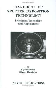 Cover of: Handbook of sputter deposition technology | Kiyotaka Wasa