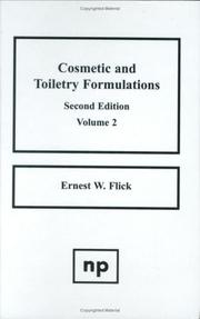 Cover of: Cosmetic and Toiletry Formulations, Volume 2 by Ernest W. Flick, Ernest W. Flick