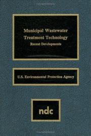Cover of: Municipal wastewater treatment technology: recent developments