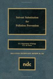 Cover of: Solvent substitution for pollution prevention