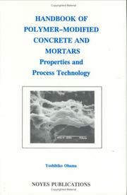 Cover of: Handbook of polymer-modified concrete and mortars: properties and process technology