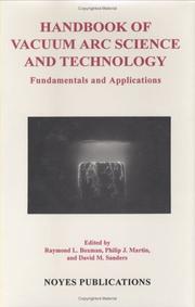 Cover of: Handbook of Vacuum Arc Science and Technology: Fundamentals and Applications (Materials Science and Process Technology Series)