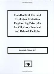Cover of: Handbook of fire and explosion protection engineering principles for oil, gas, chemical, and related facilities