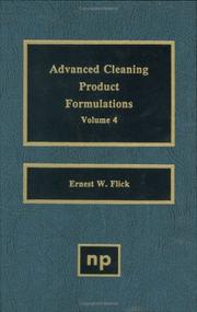 Advanced cleaning product formulations by Ernest W. Flick