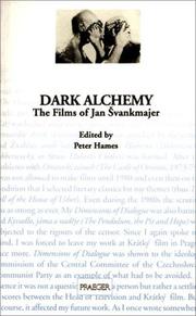 Cover of: Dark Alchemy: The Films of Jan Svankmajer