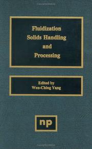 Cover of: Fluidization, Solids Handling, and Processing: Industrial Applications (Particle Technology Series)