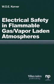 Cover of: Electrical Safety in Flammable Gas/Vapor Laden Atmospheres