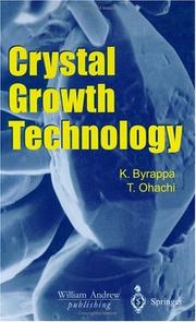 Cover of: Crystal Growth for Modern Technology (Springer Series in Materials Processing,)