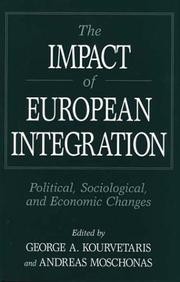 Cover of: The impact of European integration: political, sociological, and economic changes