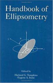 Handbook of ellipsometry by Harland G. Tompkins, Eugene A. Irene