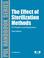 Cover of: The Effect of Sterilization Methods on Plastics and Elastomers, 2nd Edition