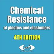 Cover of: Chemical Resistance of Plastics and Elastomers by 