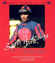 Cover of: Great women in the sport of kings: America's top women jockeys tell their stories