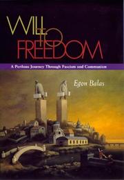 Cover of: Will to Freedom by Egon Balas