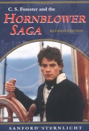 Cover of: C.S. Forester and the Hornblower saga by Sanford V. Sternlicht