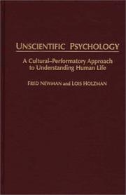 Cover of: Unscientific psychology | Fred Newman