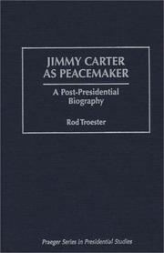 Cover of: Jimmy Carter as peacemaker: a post-presidential biography