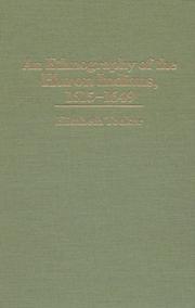 Cover of: An ethnography of the Huron Indians, 1615-1649 by Elisabeth Tooker