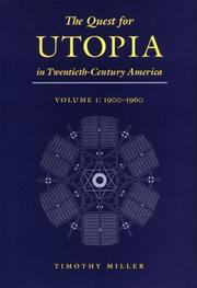 Cover of: The quest for utopia in twentieth-century America