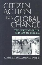 Cover of: Citizen Action for Global Change by Ralph B. Levering, Miriam L. Levering