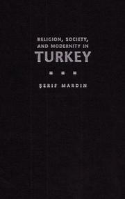 Cover of: Religion, Society, And Modernity in Turkey (Modern Intellectual and Political History of the Middle East)
