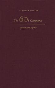 Cover of: The 60's Communes: Hippies and Beyond (Syracuse Studies on Peace and Conflict Resolution)