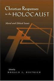Cover of: Christian Responses to the Holocaust: Moral and Ethical Issues (Religion, Theology, and the Holocaust)