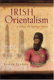 Cover of: Irish Orientalism: a literary and intellectual history