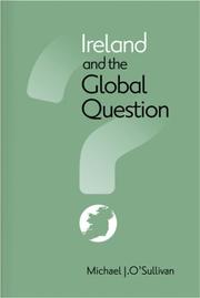 Cover of: Ireland And the Global Question (Irish Studies (Syracuse University Press))