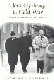 Cover of: A journey through the Cold War: a memoir of containment and coexistence