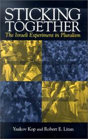 Cover of: Sticking Together: The Israeli Experiment in Pluralism