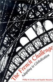 Cover of: The French Challenge: Adapting to Globalization