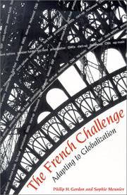 Cover of: The French Challenge: Adapting to Globalization